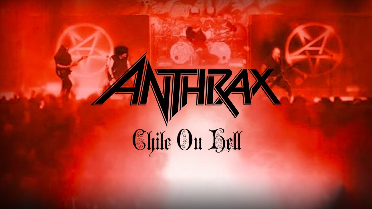 anthrax chile on hell