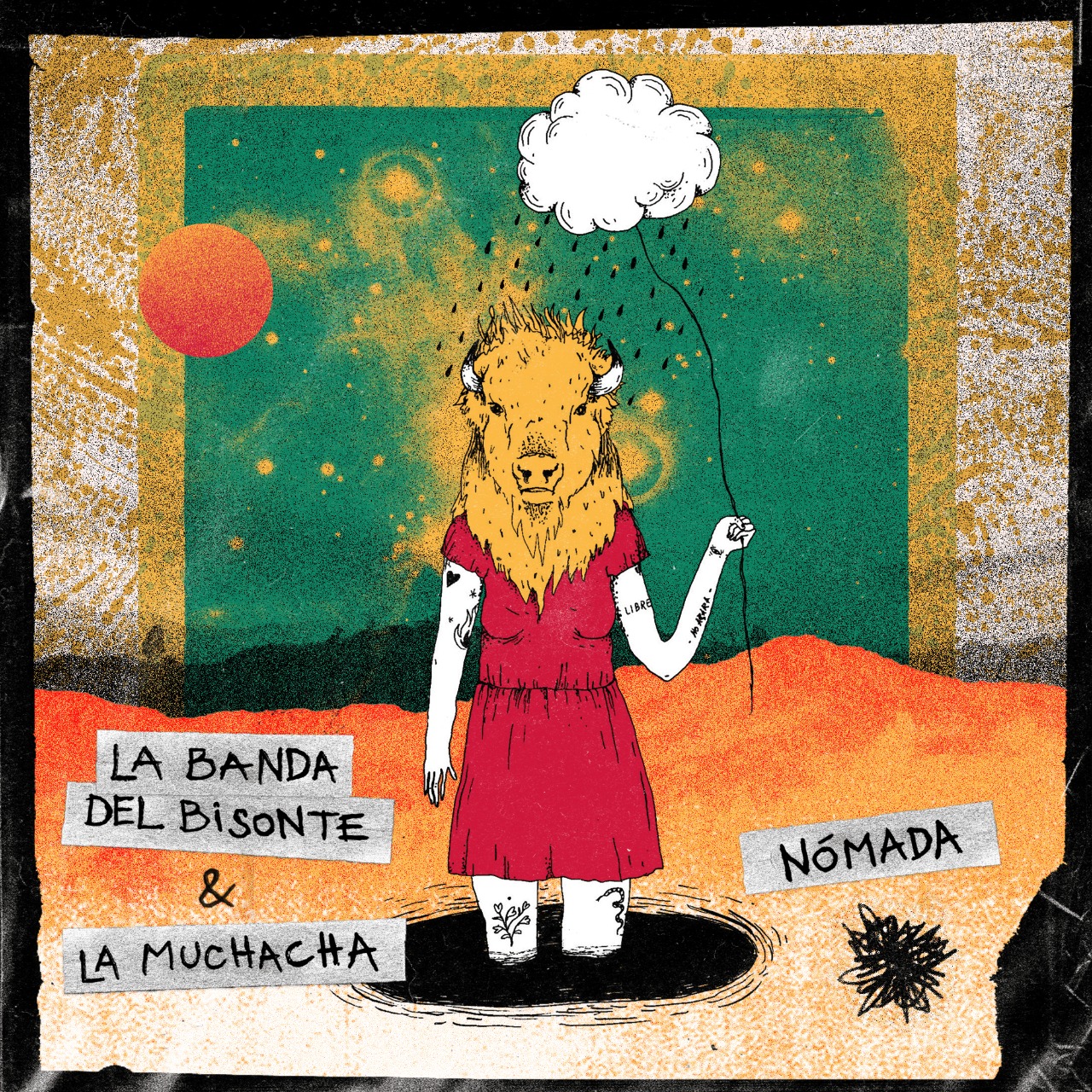 Escucha 'Nómada', lo nuevo de La Banda del Bisonte y La Muchacha