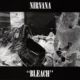 Portada de Nirvana – «Bleach» (1989)