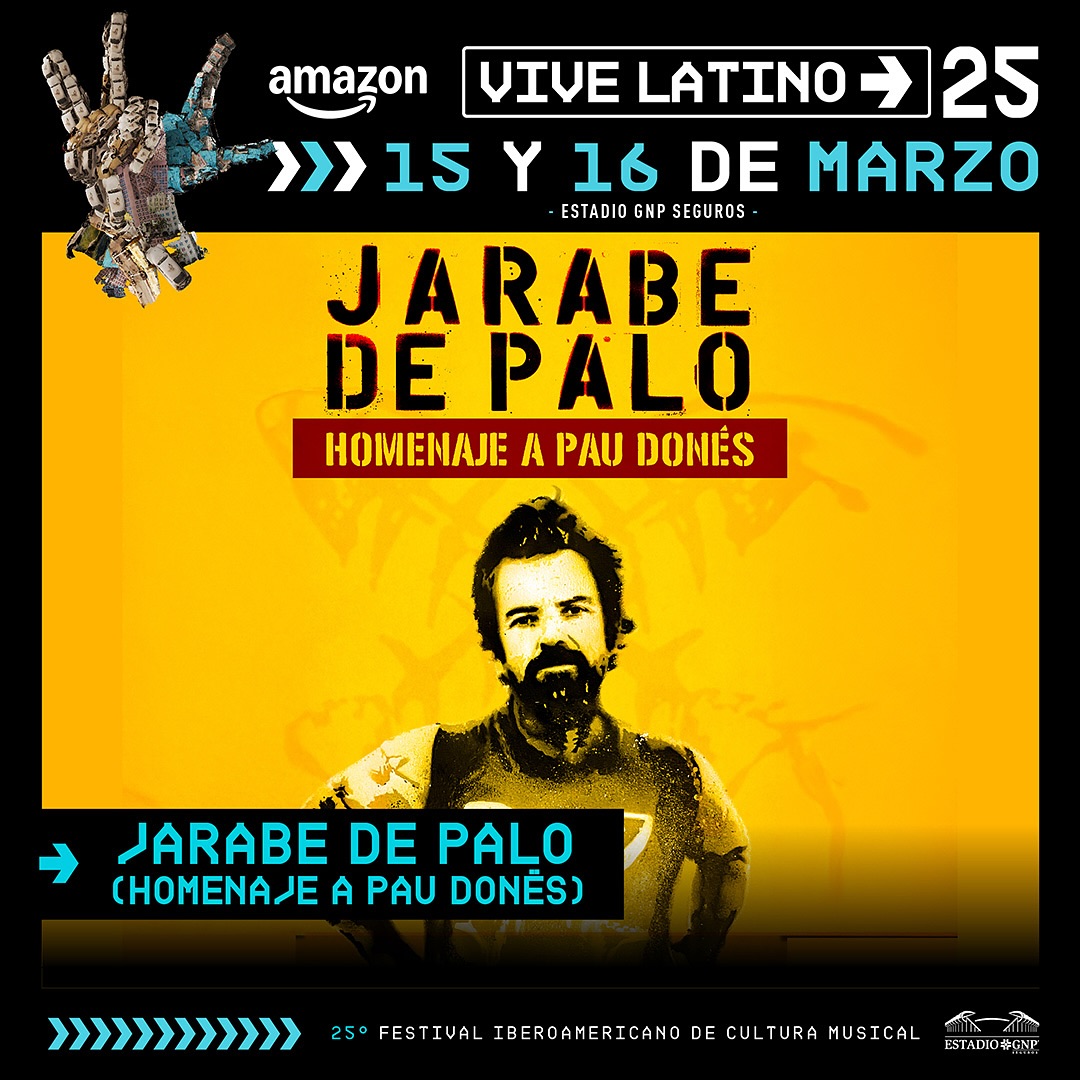 Jarábe de Palo tendrá homenaje en el Vive Latino 2025