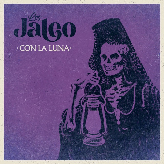 Los Jaleo estrenan el videoclip de «Con la luna» y adelantan su nuevo disco «El Quebranto»
