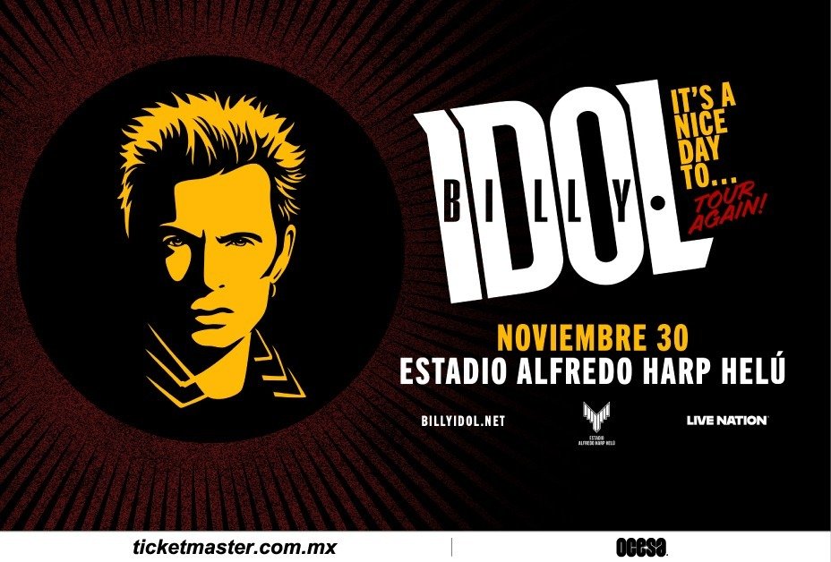 Billy Idol en CDMX: El rebelde del rock regresa con fuerza total al Estadio Alfredo Harp Helú