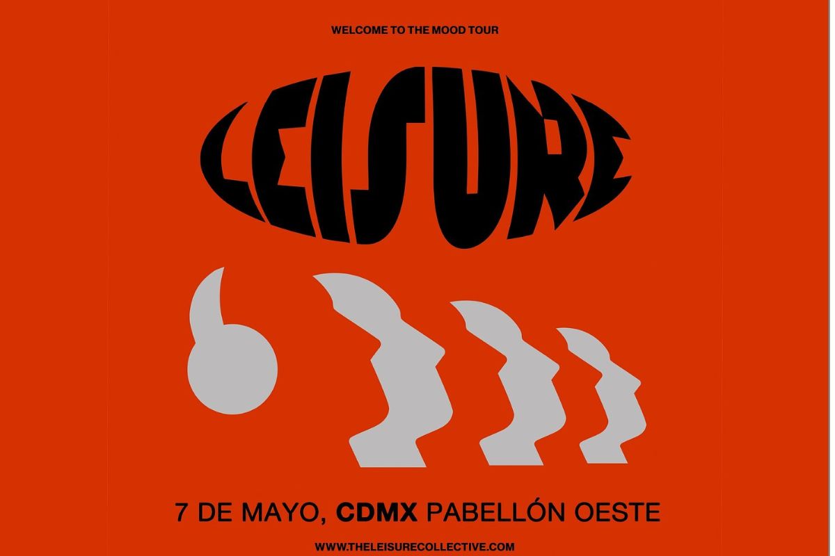 LEISURE regresará a la Ciudad de México con concierto el 7 de mayo en Pabellón Oeste