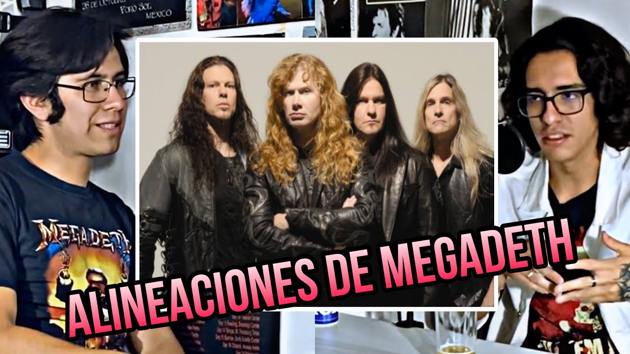 Cambios de alineacion de Megadeth: quien toco y cuando