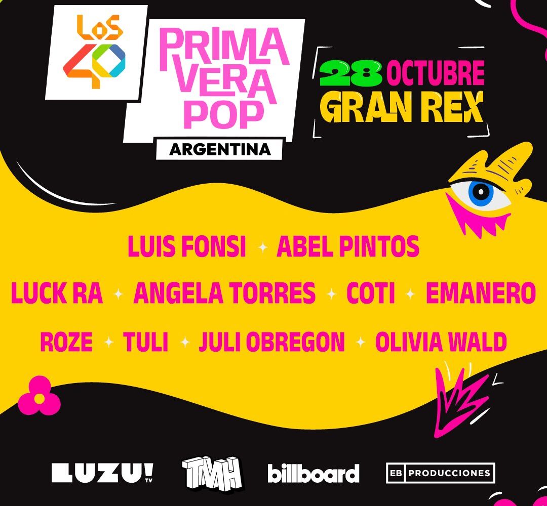 los40 primavera pop aterriza en argentina por primera vez en el teatro gran rex