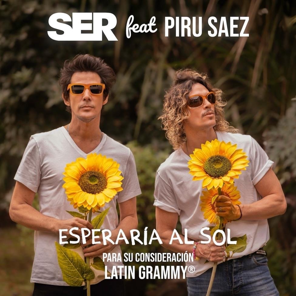 ser y piru sáez presentan el sencillo «esperaría al sol»