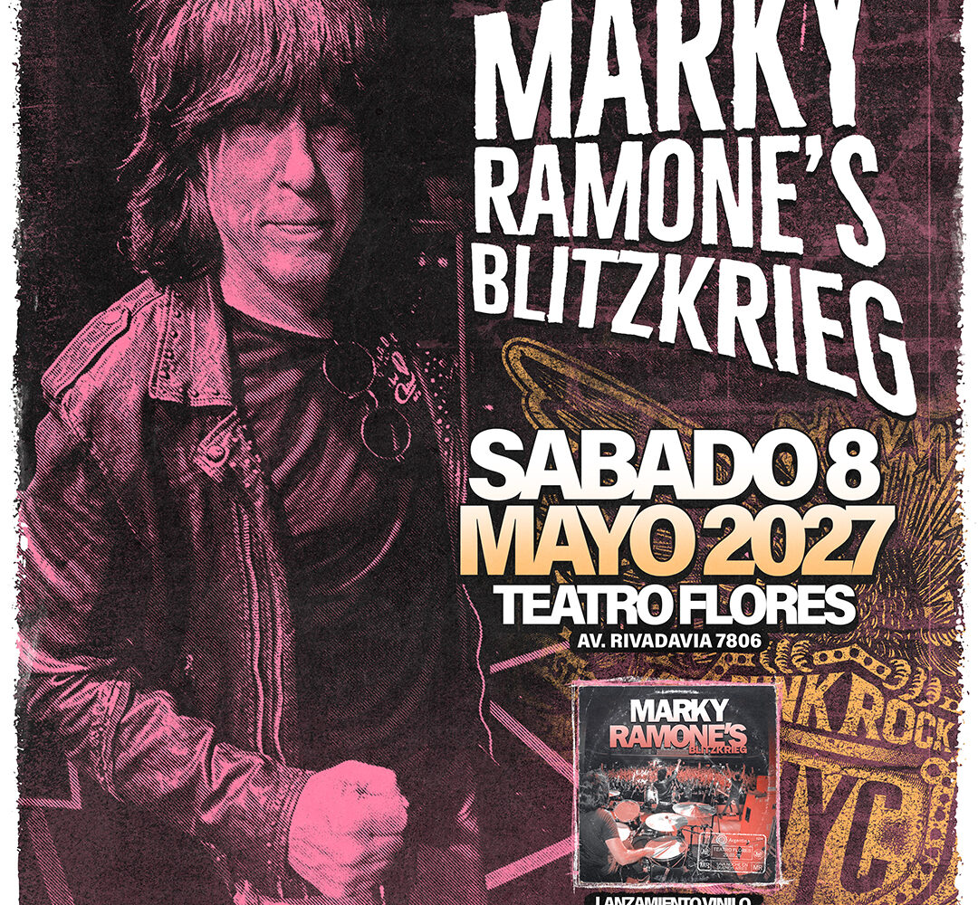 “BLITZKRIEG”, la banda de MARKY RAMONE, vuelve a la Argentina con toda la fuerza del Punk